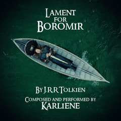 Lament For Boromir