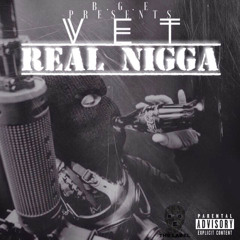 Real Nigga