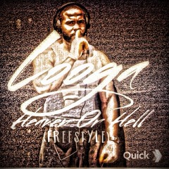 LOOGA - HEAVEN OR HELL( FREESTYLE )