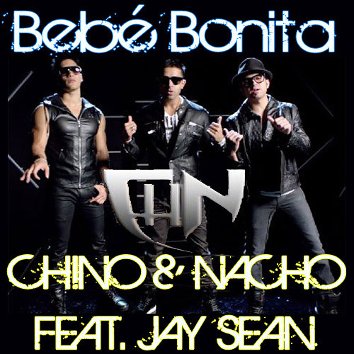 Stream Bebe Bonita Live Concept By Chino Y Nacho Feat Jay Sean By Jddrummers12 Listen Online For Free On Soundcloud Stream Bebe Bonita Live Concept By Chino Y Nacho Feat Jay Sean By Jddrummers12 Listen Online For Free On Soundcloud