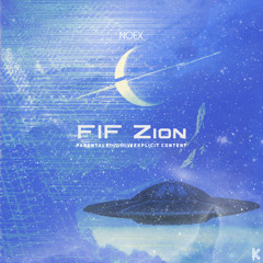 Noex - FIF Zion (ShunGu)
