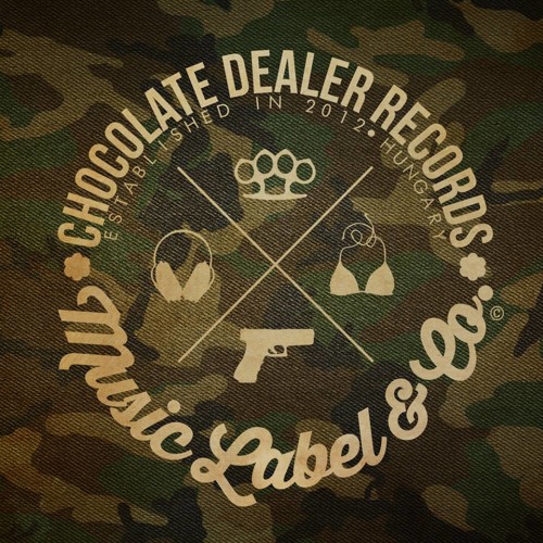 Chocolate Dealer Records - Unreleased (Soon) by Chocolate Dealer Records | Free Listening on ...