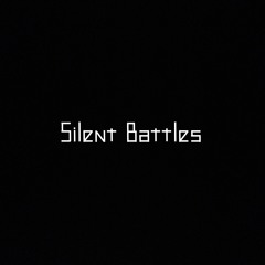 Silent Battles