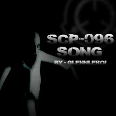 SCP - 096 Song