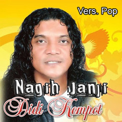 Nagih Janji (Vers. Pop) - Didi Kempot