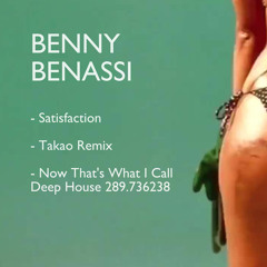 Benny Benassi - Satisfaction (Takao Remix) [Free Download]
