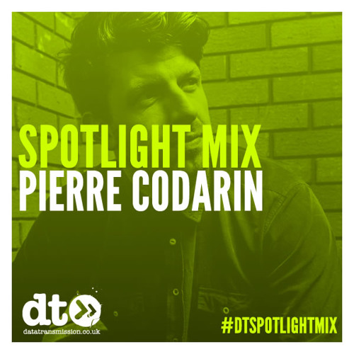 Spotlight Mix : Pierre Codarin