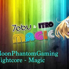 Nightcore - Magic (Itro And Tobu)