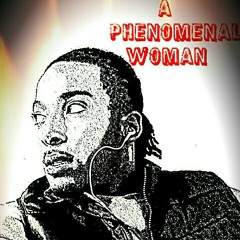 A Phenomenal Woman