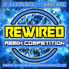 2 Elements - Warfare (Remix Competition)