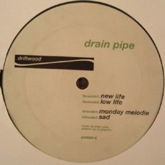 B1 Drain Pipe - Monday Melodie