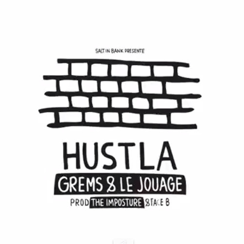 Grems - Wack  Le Jouage - Le Maitre Mot