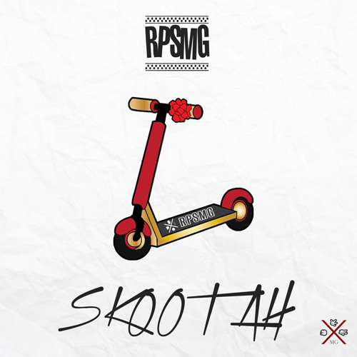 #RPSMG - Skootah
