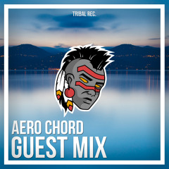 Guest Mix By Aero Chord [2014]