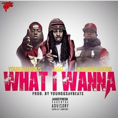 Edai600 Ft Young Famous & Huncho Hoodo - What I Wanna (Prod. YounggSavBeats)