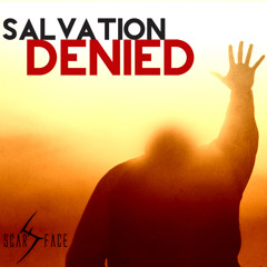 Salvation denied
