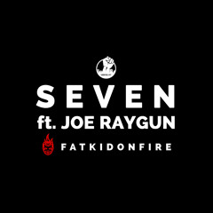 Seven ft. Joe Raygun's FatKidOnFire x Subverse NYC mix