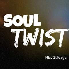Soul Twist -Nicolas Zuloaga- (Free Download)