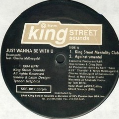 Kerri Chandler - Just Wanna Be With U [King Street Mentality Club] 1994
