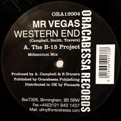Mr Vegas - Western End (The B-15 Project Original Remix)