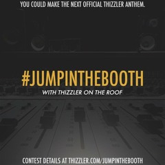 #JumpInTheBooth @TheThizzler TG9 &  MAC FREE