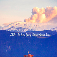 SRTW - We Were Young (Sascha Kloeber Remix)