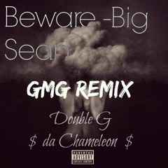 Beware Remix - #GG