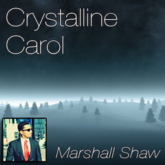 Crystalline Carol