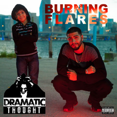 Burning Flares Ft. Mar Ortiz