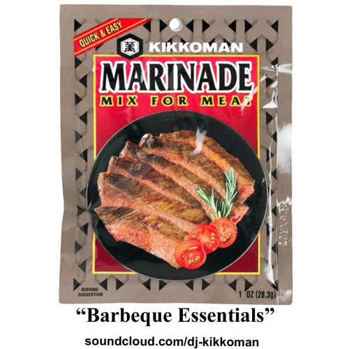 Stream Barbeque Essentials by ***DJ Kikkoman*** Listen online for