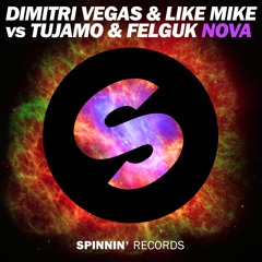 Dimitri Vegas & Like Mike, Tujamo & Felguk - Nova (original Mix)