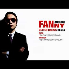 【LOST FILES】BETTER HALVES[FANNY REMIX] / L-VOKAL & AKLO