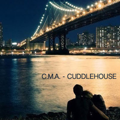 CUDDLEHOUSE by C.M.A.
