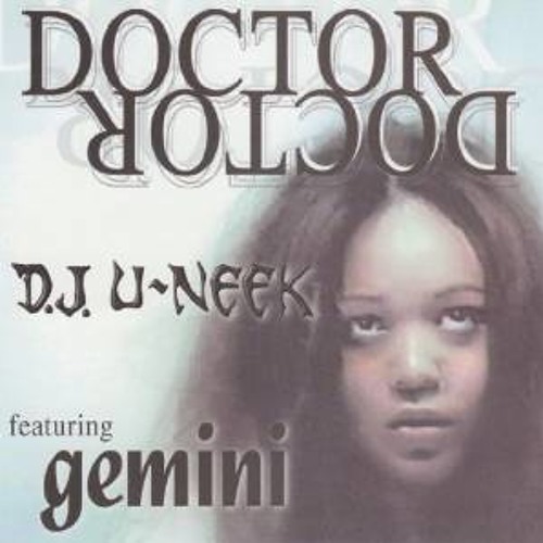 Stream Doctor Doctor Gemini x Bizzy Bone [prod. DJ U Neek] by