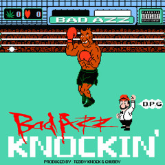 Knockin - Prod By - Teddy Knock & Chubby