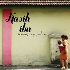 Kasih ibu - ( cover by me & my little sister)Indonesian version, arabic version, english version.