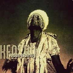 Kensho - The Voodoo EP; Vodun (Spirit)