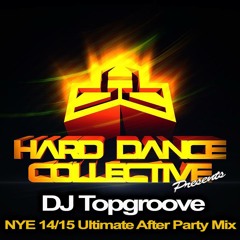 Dj Topgroove Presents ~ NYE 2014/15 'the Ultimate AfterParty Mix' . ★☆ FREE DOWNLOAD ☆★