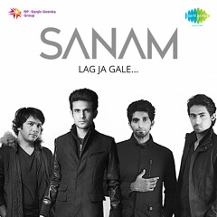 Sanam - Lag Jaa Gale (Acoustic)
