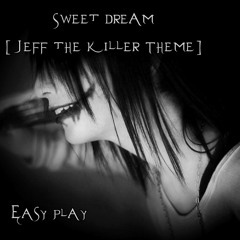 Music And Jeff Killer Cover (Sweet Dreams) 