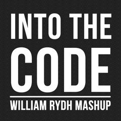 SHM, Alesso, Axwell, Ingrosso Vs W&W & Ummet Ozcan - Into The Code (William Rydh Mashup 2015)