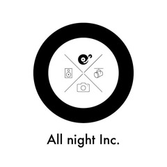 Podcast # 9 # A New Start # Ghislain C. # All Night Inc. Dj's