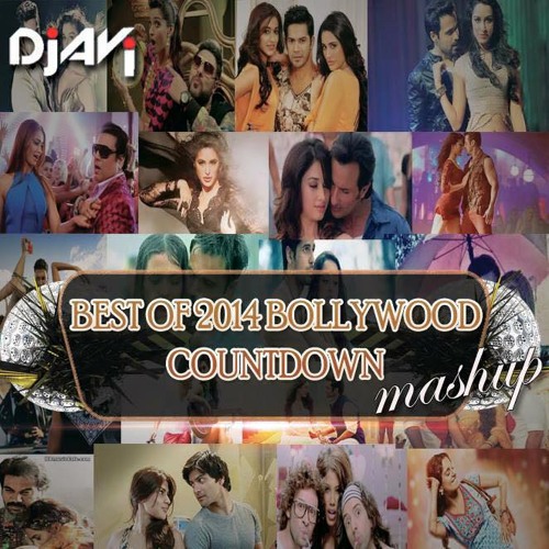 BEST OF 2014 - NYE BOLLYWOOD MASHUP - DJ AVI