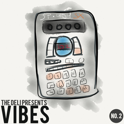"Vibes Vol. 2" Out Now: https://thedeli.bandcamp.com/