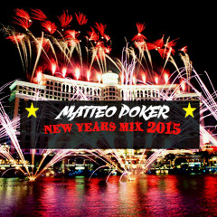Matteo Poker - NEW YEAR's MIX 2015 (with COUNTDOWN In FREE DOWNLOAD)