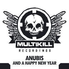 Anubis - And a Happy New Year **FREE DOWNLOAD**