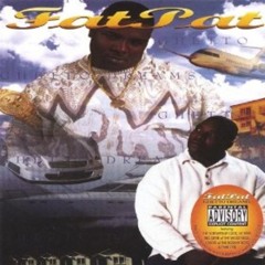 PEEP N ME FAT PAT C&S DJ Mr.35 - 2