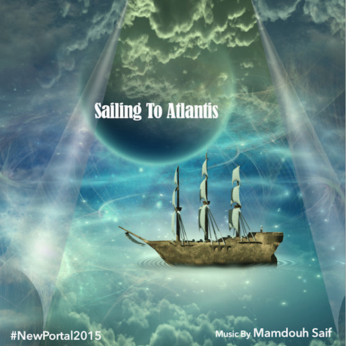 Sailing To Atlantis