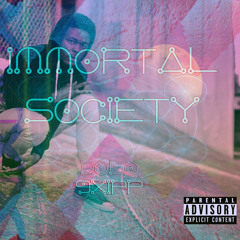 Dolo- Immortal Society