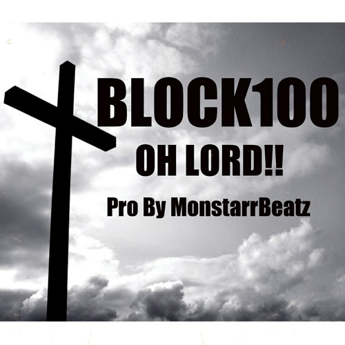 Stream Oh Lord By 1wayupent Listen Online For Free On Soundcloud